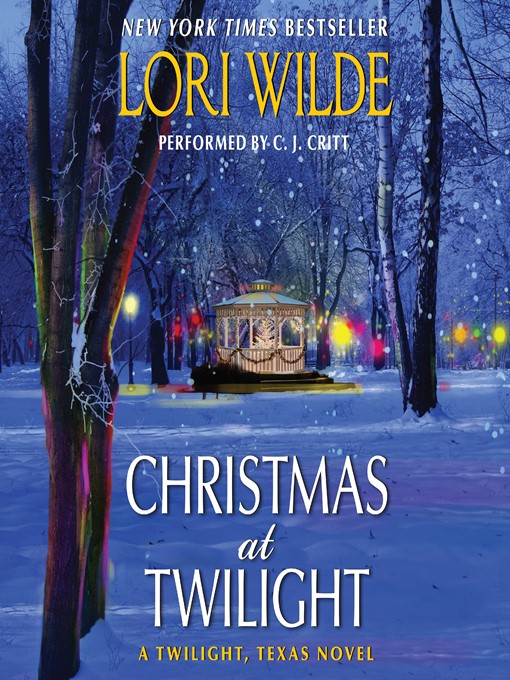Title details for Christmas at Twilight by Lori Wilde - Wait list